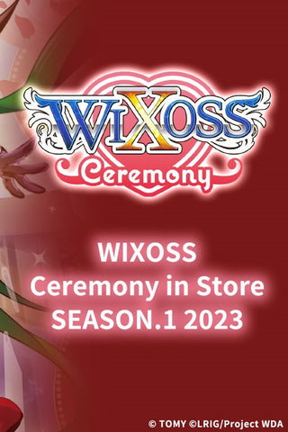 Wixoss Ceremony ticket