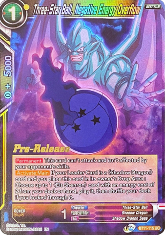 Three-Star Ball, Negative Energy Overflow (BT11-115) [Vermilion Bloodline Prerelease Promos]